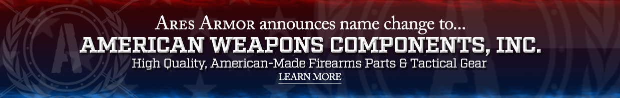 Ares Armor Changes Name to American Weapons Components